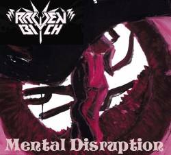 Raven Bitch : Mental Disruption
